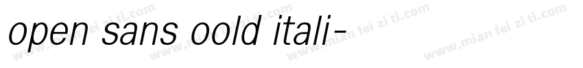 open sans oold itali字体转换